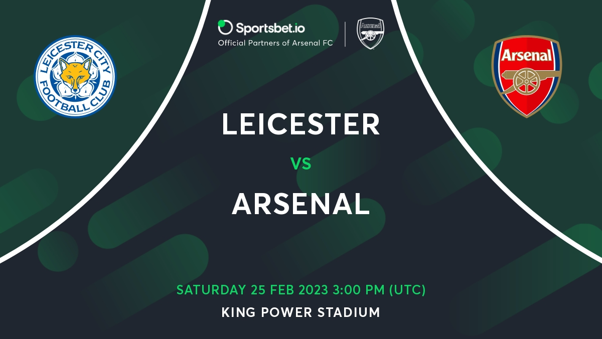 The Premier League: Matchday 25, Leicester City Vs. Arsenal - Sportsbet.io